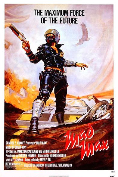Original 1979 film poster showing the main character in full leather gear and a helmet, standing in front of a futuristic police car, extending one arm forward as he is holding a gun, with the movie credits, written on the bottom left corner and the tagline "The maximum force of the future" written on top.