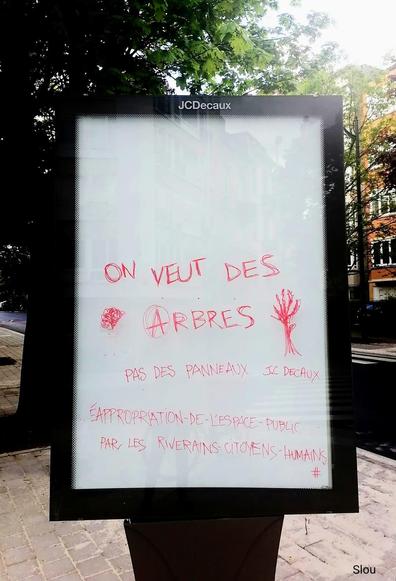 "On veut des arbres pas des panneaux JC Decaux."